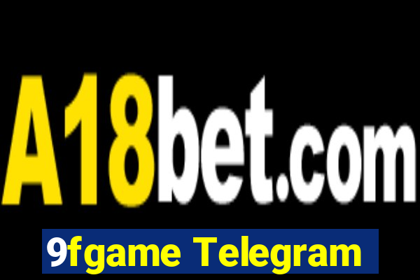 9fgame Telegram